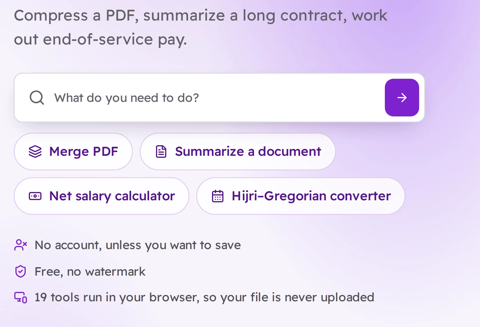 The Free Tools Hub home: a search field asking what you want to do, four shortcuts (merge PDF, summarize a document, net-salary calculator, Hijri date converter), and three trust notes about the tools.